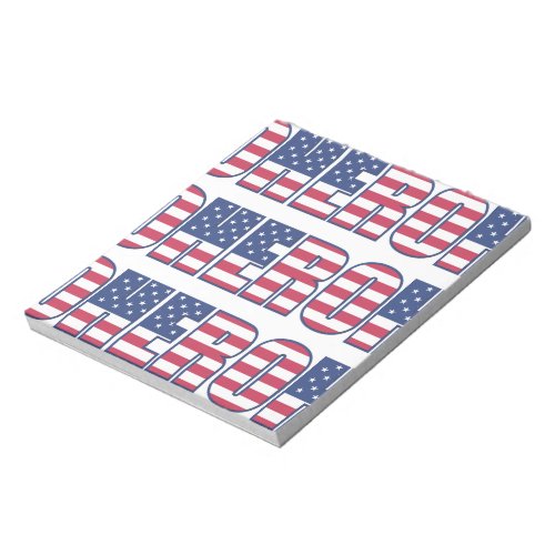 Hero American Flag Stars Stripes Red White Blue Notepad