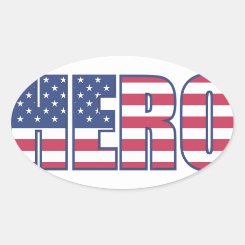 Hero American Flag Stars Stripes Red White Blue Oval Sticker