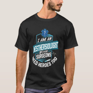 Hero Anesthesiologist Proud CRNA Anesthesia Doctor T-Shirt