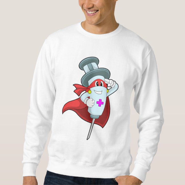 Hero as Nurse with Syringe Sweatshirt (Front)