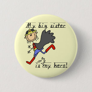Hero Big Sister Tshirts and Gifts Button