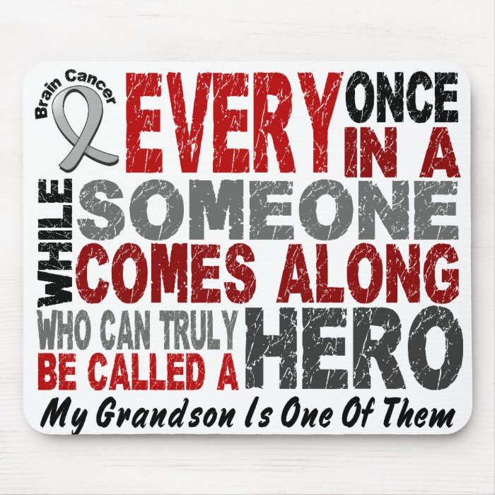 HERO COMES ALONG 1 Grandson BRAIN CANCER T Shirts Mouse Mat