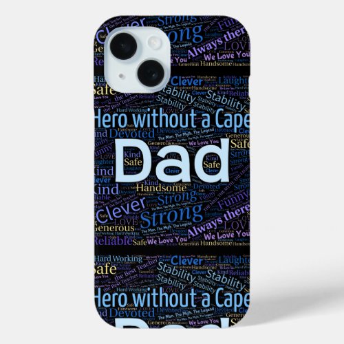 Hero Dad Custom iPhone 15 Case