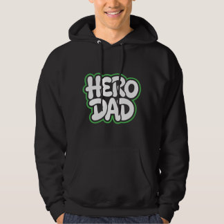Hero Dad Hoodie