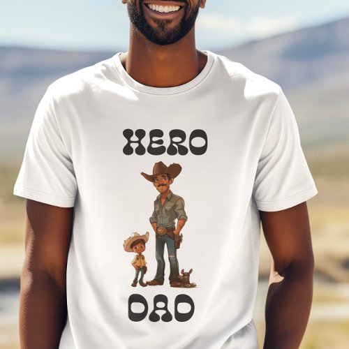 Hero dad western inspired dad and son T_Shirt