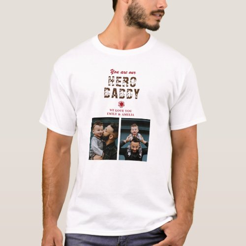 Hero Daddy Fathers Day 2 Photo Collage T_Shirt