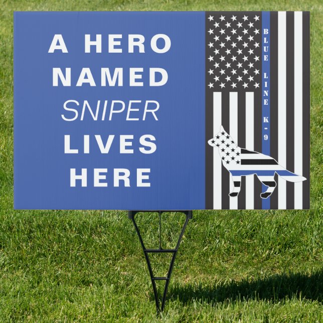 Hero Dog Blue Line K9 Personalized Pet Name Large Sign (Insitu)