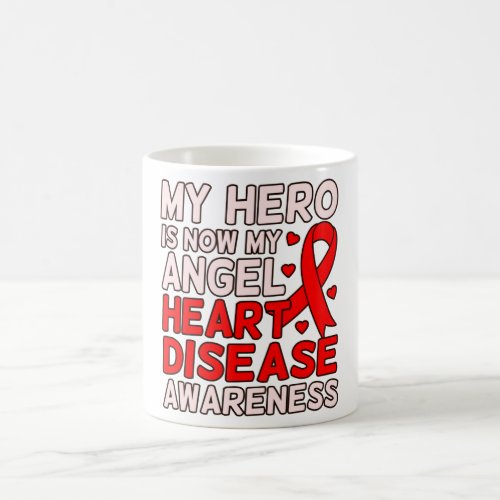 Hero Is My Angel Heart Disease Awareness Survivor Coffee Mug