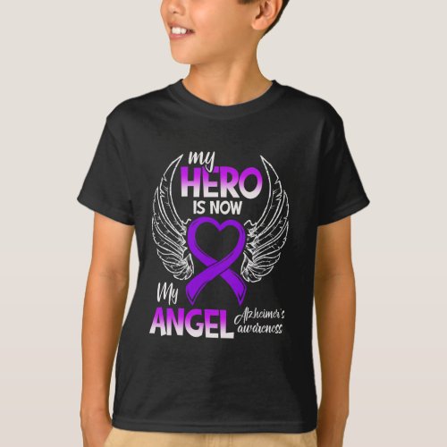 Hero Is Now My Angel Alzheimerheimers Awareness 1 T_Shirt