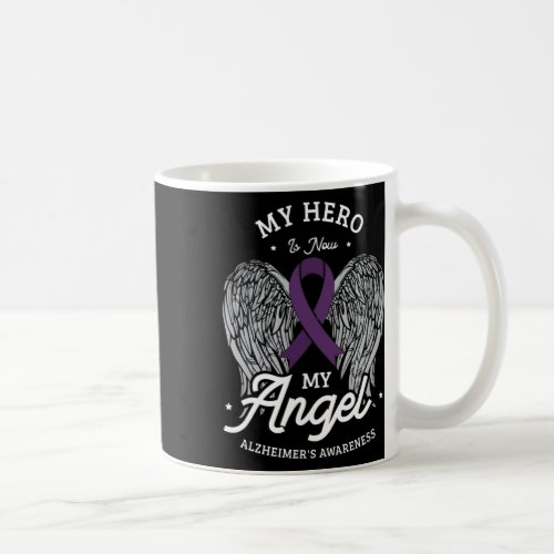 Hero Is Now My Angel Alzheimerheimers Awareness H Coffee Mug