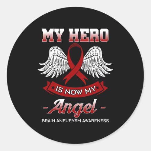 Hero Is Now My Angel Brain Aneurysm Awareness Gift Classic Round Sticker