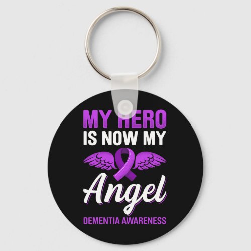 Hero Is Now My Angel Dementia Awareness Alzheimerh Keychain