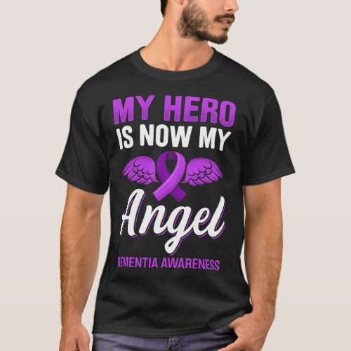 Hero Is Now My Angel Dementia Awareness Alzheimerh T_Shirt