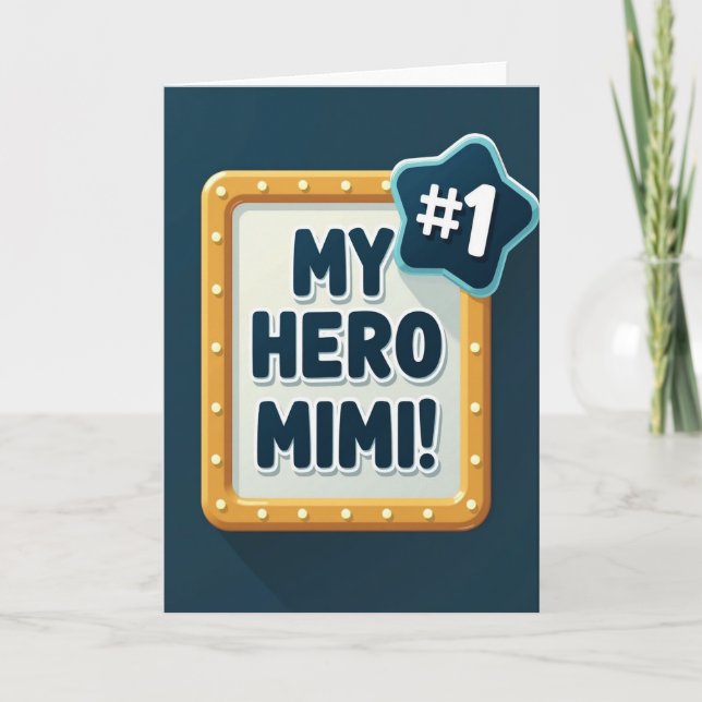 Hero Mimi Marquee Message Card (Front)