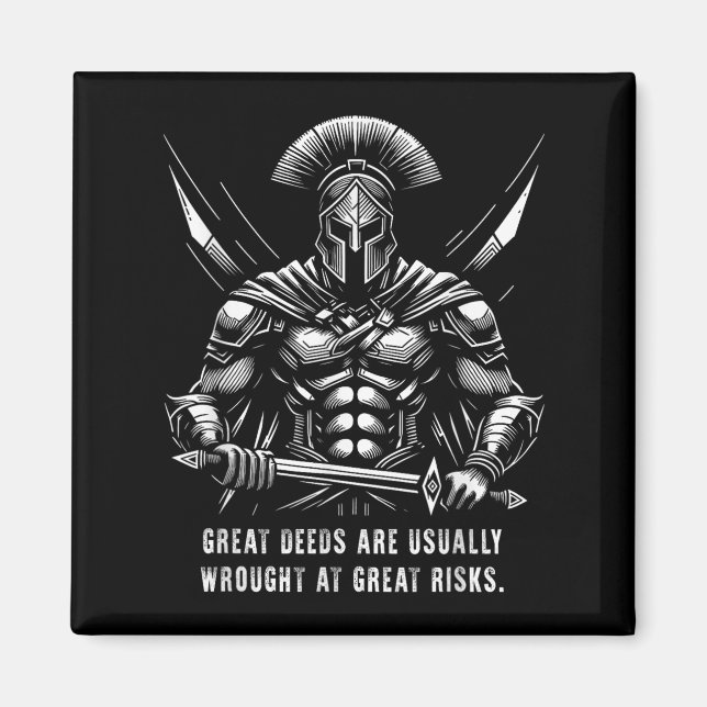 Herodotus Great Deeds Are Usually Wrought At Great Magnet (Front)