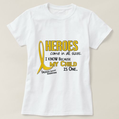 Heroes All Sizes 1 Child CHILDHOOD CANCER Shirts