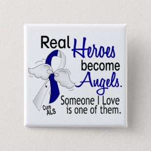 Heroes Become Angels ALS Button