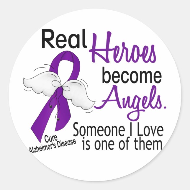 Heroes Become Angels Alzheimer's Disease Classic Round Sticker (Front)