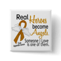 Heroes Become Angels Appendix Cancer Button