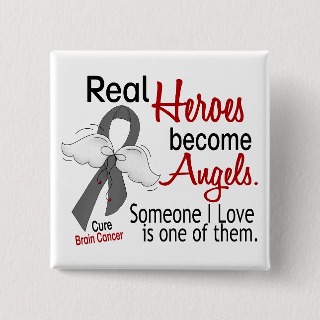 Heroes Become Angels Brain Cancer Button (Front)