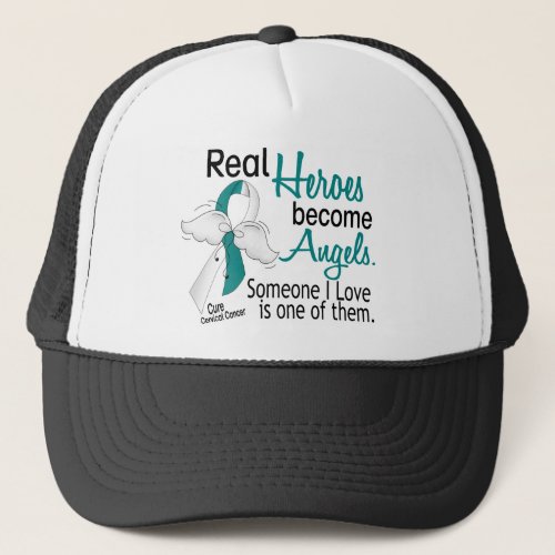 Heroes Become Angels Cervical Cancer Trucker Hat