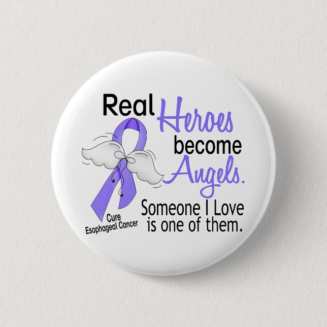Heroes Become Angels Esophageal Cancer Pinback Button (Front)