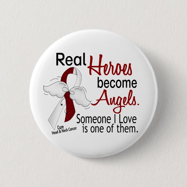 Heroes Become Angels Head And Neck Cancer Pinback Button (Front)
