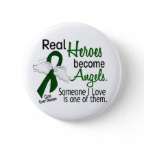 Heroes Become Angels Liver Disease Pinback Button