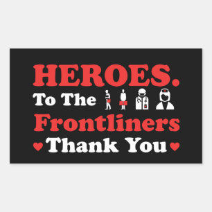 Heroes Frontliners Thank You Rectangular Sticker