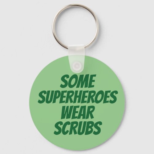 Heroes in Scrubs Keychain