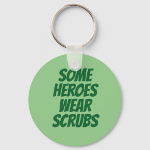 Heroes in Scrubs Keychain