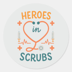Heroes in Scrubs – Nurses Week Celebration Design Classic Round Sticker
