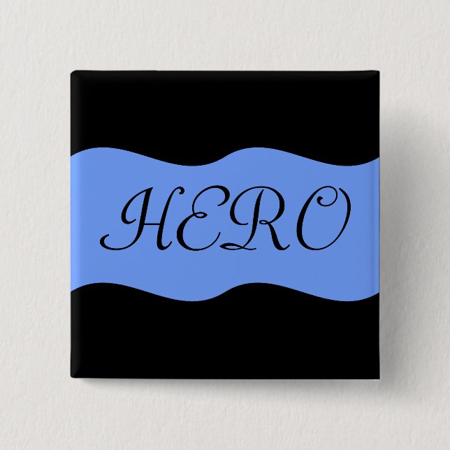 Heroes in the Fight Against Cancer Button (Front)