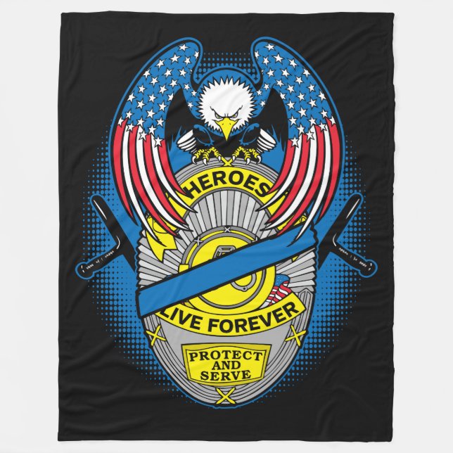 Heroes Live Forever Police Memorial Badge Fleece Blanket (Front)
