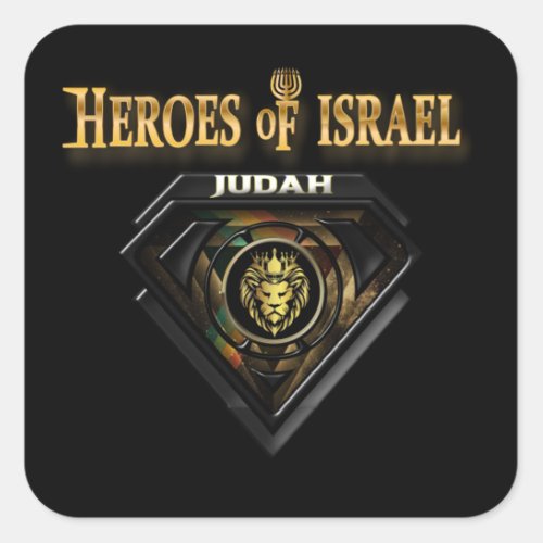 Heroes of Israel Judah Hebrew Israelite design Square Sticker