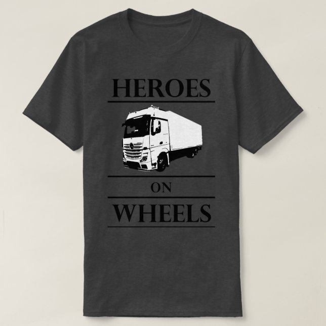 Heroes on wheels trucker T-Shirt (Design Front)