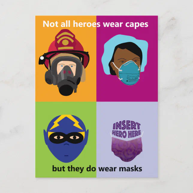 Heroes Wear Masks Insert Hero Here Postcard | Zazzle