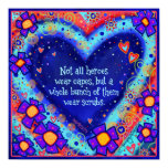 Heroes Wear Scrubs Poster Heroes Wear Scrubs Poster