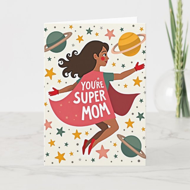 Heroic Mom Cosmic Mothers Day Card (Front)