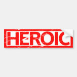 Heroic Stamp Bumper Sticker