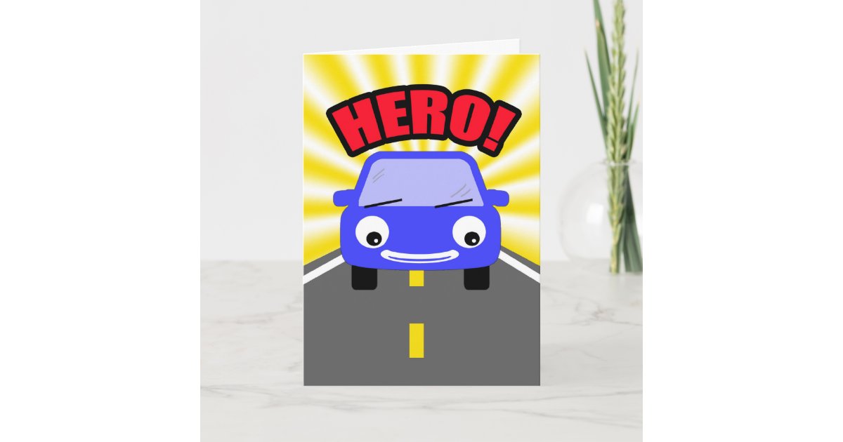 Heros Drive Carpool-Thank You Thank You Card | Zazzle