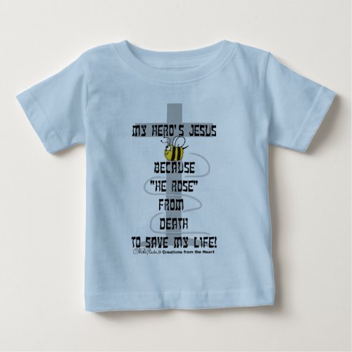 Heros Jesus Baby T_Shirt