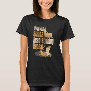Herpetologist Bearded Dragon Waving Sunbathing Hea T-Shirt