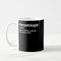 Herpetologist Definition Normal Only Cooler Scient