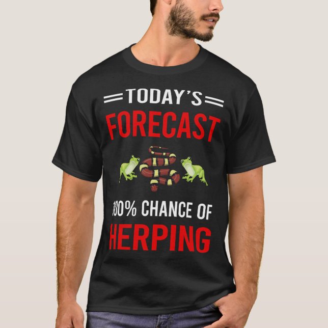 Herping Herpetologist Herpetology Herp Herper T-Shirt (Front)