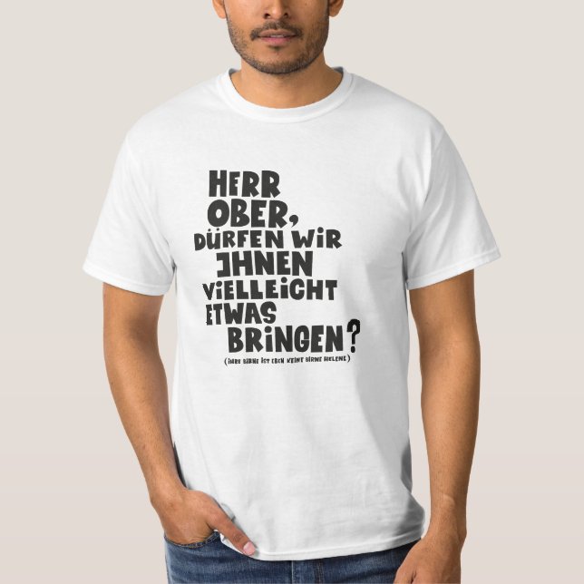 Herr Ober - Pappa Ante Portas - Loriot   Herr Ober T-Shirt (Front)