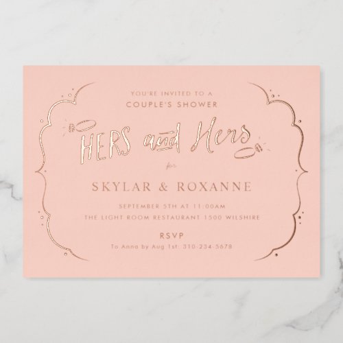 Hers and Hers Gay Couples Shower Rose Gold Foil Invitation