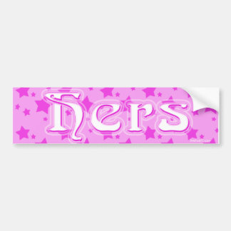 Hers Bumper Sticker