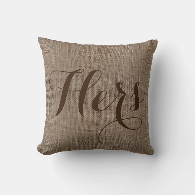 Hers Burlap-Look Rustic Wedding Keepsake His/Hers Throw Pillow (Front)