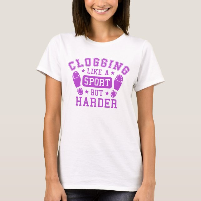 Hers Clogging Dance Shirt Purple Sport Saying (Front)